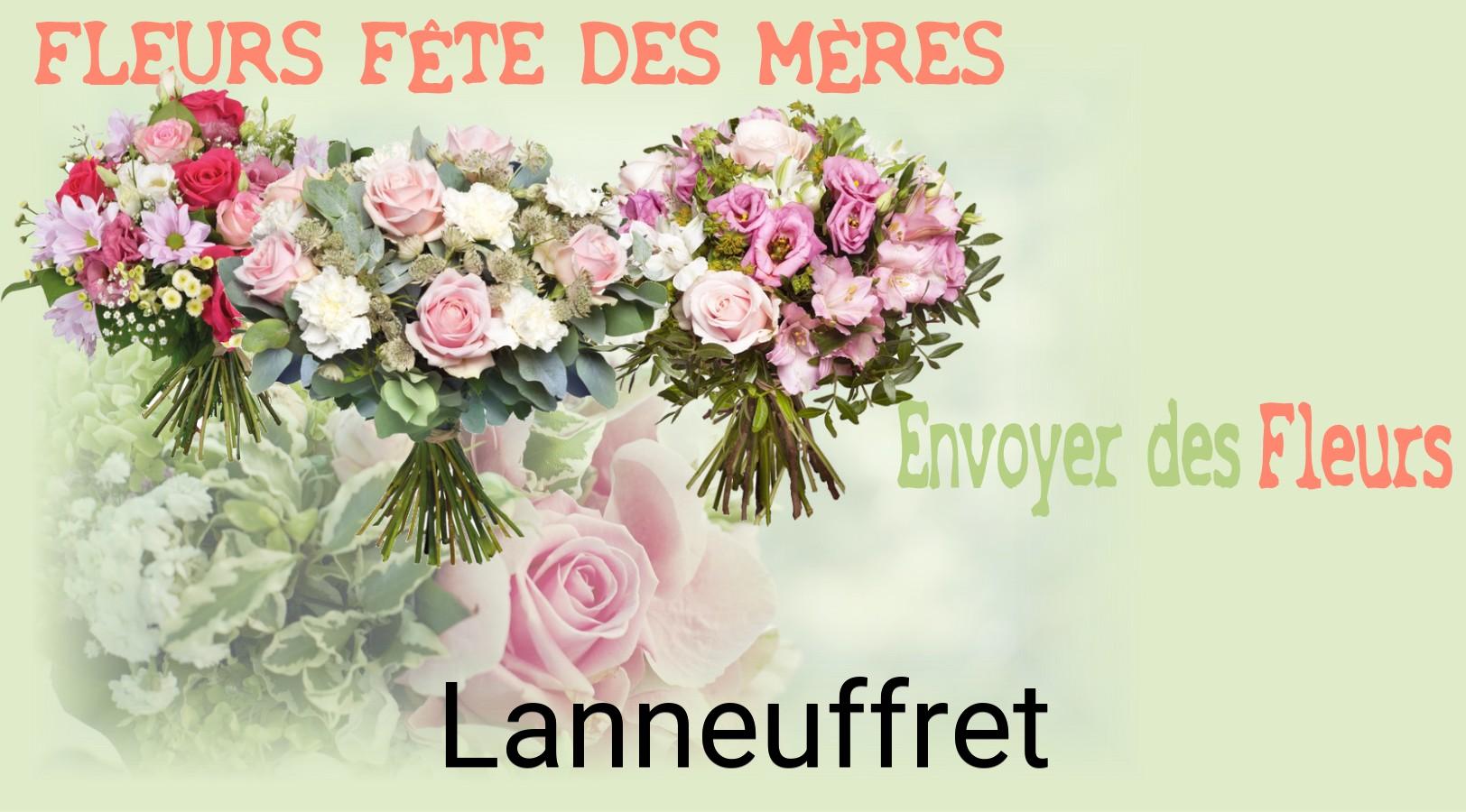 Bouquet de Fête des Mères livré à Lanneuffret